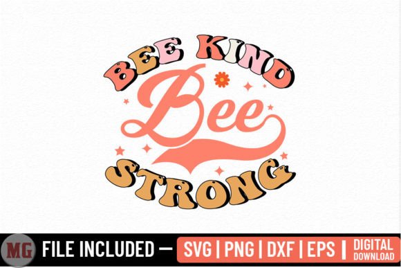 Bee Kind Bee Strong SVG: A Designer's Review