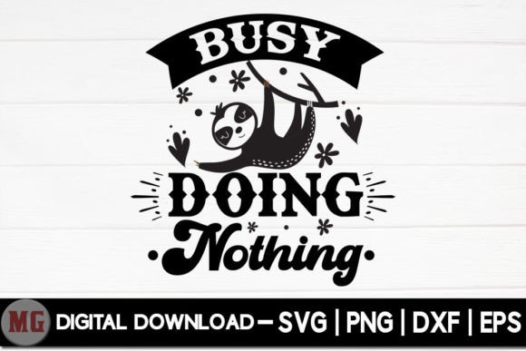 Review: Busy Doing Nothing - Sloth Life SVG for Embroidery