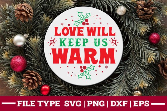Review: Love Will Keep Us Warm Christmas SVG for Holiday Embroidery